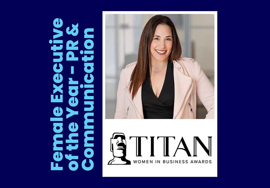 TITAN Women In Business Awards - Dara Busch of 5WPR is 2022 TITAN Women's Female Executive of the Year!