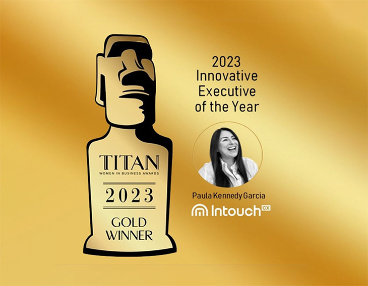 IntouchCX's Paul Kennedy Garcia is TITAN Women's Innovative Executive of the Year